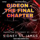 Gideon - The Final Chapter: Case of the Ace of Spades - Volume 2 Audiobook