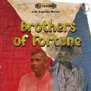 Brothers of Fortune - A Story of the Philippines Audiobook