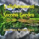 Enlightenment and Success Garden Audiobook
