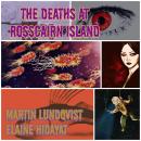 The Deaths at Rosscairn Island Audiobook