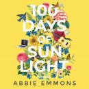 100 Days of Sunlight, Abbie Emmons