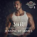 Guts & Glory: Steel Audiobook