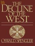 Decline of the West, The - Oswald Spengler Audiobook