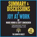 Summary and Discussions of Joy at Work: Organizing Your Professional Life By Marie Kondo & Scott Son Audiobook