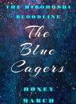 The Blue Cagers (Fantasy Trilogy Book 1) Audiobook