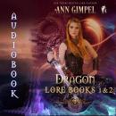 Dragon Lore, Books 1&2: Highland Fantasy Romance Audiobook