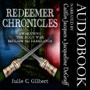 Redeemer Chronicles Books 1-3 Audiobook