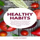 HEALTHY HABITS Audiobook