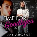 Time for Goodbyes Audiobook