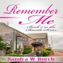 Remember Me: Seaside Series, Book 3 Audiobook