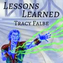 Lessons Learned: A Rys World Short Story Audiobook