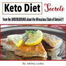 Keto Diet: Weigh Less and De-Stress with Healthy Fats and Detox Faster Audiobook