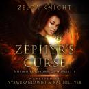 Zephyr's Curse: A Grimoire Chronicles Novelette Audiobook