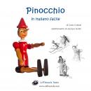 Pinocchio: In italiano facile Audiobook
