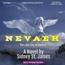Nevaeh: Lost City of Nemea Audiobook
