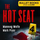 The Hot Seat Audiobook
