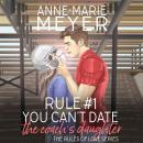 Rule #1: You Can't Date the Coach's Daughter: A Standalone Sweet High School Romance Audiobook