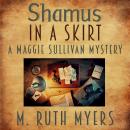 Shamus in a Skirt Audiobook