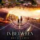 In Between: A Redemption Story Audiobook