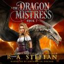 The Dragon Mistress: Book 3 Audiobook