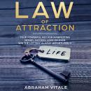 Law Of Attraction: Your Powerful Key for Manifesting Money, Success, Love or even Win The Lottery al Audiobook