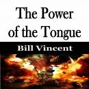 The Power of the Tongue Audiobook
