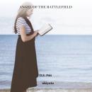 Angel of the Battlefield: Inspiring Authors