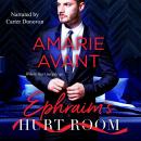 Ephraim's Hurt Room Audiobook