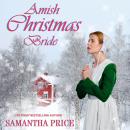 Amish Christmas Bride: Amish Romance