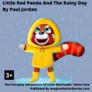 Little Red Panda And The Very Rainy Day Audiobook