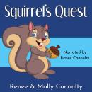 Squirrel's Quest Audiobook