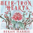 Heir of Iron Hearts Audiobook