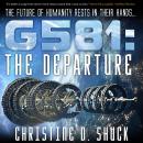 G581: The Departure Audiobook