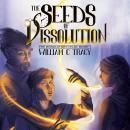 The Seeds of Dissolution Audiobook
