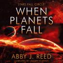 When Planets Fall Audiobook