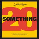 20 Something: A collection of poetry & rhymes for those good and bad times Audiobook