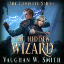 The Hidden Wizard: The Complete Series Audiobook