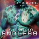 Endless: Fated Mate Alien Romance Audiobook