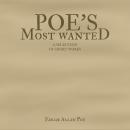 Poe's Most Wanted: A Selection of Short Works Audiobook