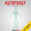 AUTOPHAGY: WEIGHT LOSS THROUGH INTERMITTENT FASTING Audiobook