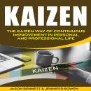 Kaizen: The Kaizen Way of Continuous Improvement in Personal and Professional life Audiobook