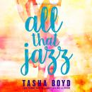 All That Jazz: Loving My Best Friend's Brother