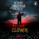 John Wayne Gacy: The Killer Clown Audiobook