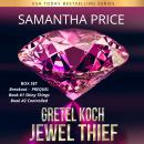 Gretel Koch Jewel Thief Box Set: Heist Suspense Audiobook