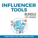 Influencer Tools Bundle, 2 in 1 Bundle: Road to Millions of Followers and Influencer Power Audiobook