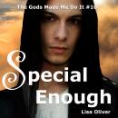 Special Enough: Odin's Story, Lisa Oliver