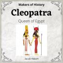 Cleopatra: Queen of Egypt Audiobook
