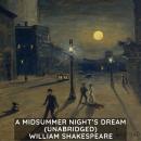A Midsummer Night's Dream (Unabridged) Audiobook