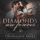 Diamonds are Forever: A Diamond Magnate Novel