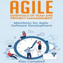 Agile: Essentials of Team and Project Management.   Manifesto for Agile Software Development Audiobook